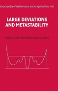 Large Deviations and Metastability