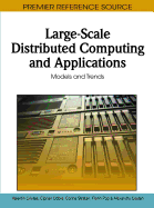 Large-Scale Distributed Computing and Applications: Models and Trends