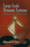 Large-Scale Dynamic Systems: Stability and Structure