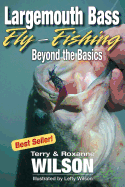 Largemouth Bass Fly-Fishing: Beyond the Basics