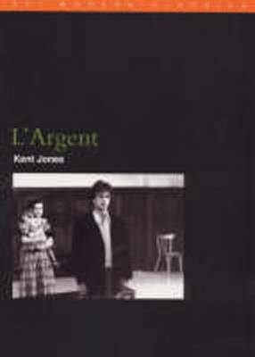 L'Argent - Jones, Kent
