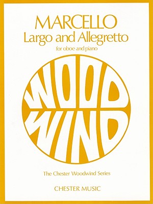 Largo & Allegretto - Marcello, Benedetto (Composer), and Rothwell, Evelyn (Creator)