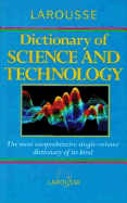 Larousse Dictionary of Science and Technology