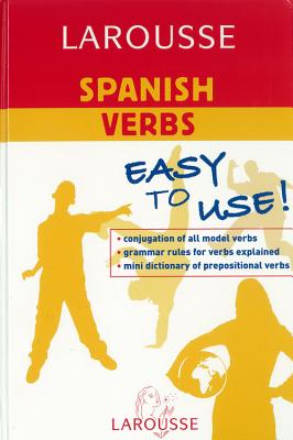 Larousse Spanish Verbs - Larousse