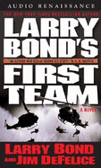 Larry Bond's First Team