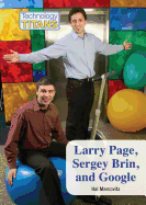 Larry Page, Sergey Brin, and Google