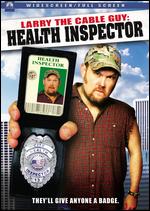 Larry the Cable Guy: Health Inspector [WS] - Trent Cooper