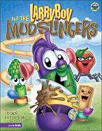 Larryboy and the Mudslingers