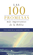 Las 100 Promesas M�s Importantes de la Biblia