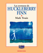 Las Aventuras de Huckleberry Finn
