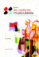 Las Cadenas Muscularess, Tomo I