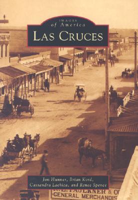 Las Cruces - Hunner, Jon, and Kord, Brian, and Lachica, Cassandra