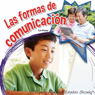 Las Formas de Comunicaci�n: How We Communicate