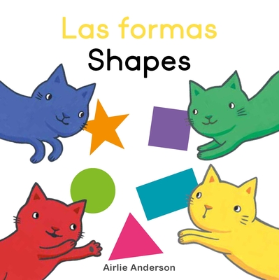 Las Formas/Shapes - Anderson, Airlie (Illustrator), and Creoletrans (Translated by)