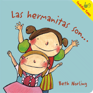 Las Hermanitas Son...