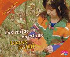 Las Hojas En Oto�o/Leaves in Fall