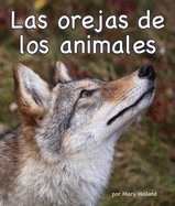 Las Orejas de Los Animales (Animal Ears)