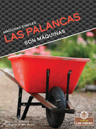 Las Palancas Son M�quinas (Levers Are Machines)
