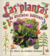 Las Plantas de Distintos H�bitats (Plants in Different Habitats)
