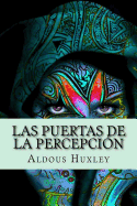 Las Puertas de La Percepcion