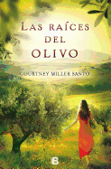 Las Raices del Olivo