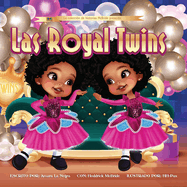 Las Royal Twins: (Spanish Edition)