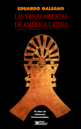 Las Venas Abiertas de America Latina