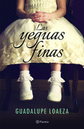 Las Yeguas Finas