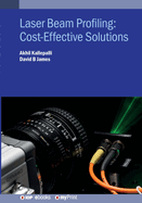 Laser Beam Profiling: Cost-Effective Solutions
