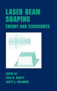 Laser Beam Shaping