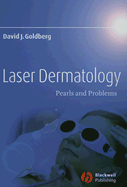 Laser Dermatology: Pearls and Problems