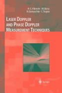 Laser Doppler and Phase Doppler Measurement Techniques