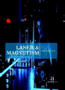 Laser & Magnetism