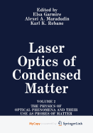 Laser Optics of Condensed Matter