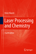 Laser Processing and Chemistry