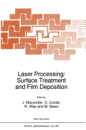 Laser processing surface treatment and film deposition