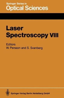 Laser Spectroscopy VIII - Persson, Willy (Editor), and Svanberg, Sune (Editor)
