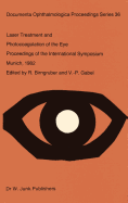 Laser Treatment and Photocoagulation of the Eye