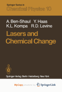 Lasers and Chemical Change
