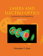 Lasers and Electro-Optics: Fundamentals and Engineering