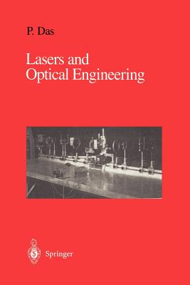 Lasers and Optical Engineering - Das, Pankaj K