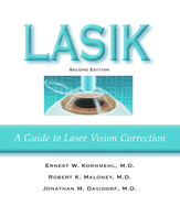 Lasik: A Guide to Laser Vision Correction