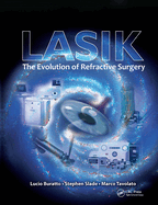 Lasik: The Evolution of Refractive Surgery
