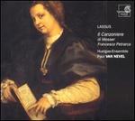 Lassus: Il Canzoniere di Messer Francesco Petrarca