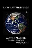 Last and First Men and Star Maker