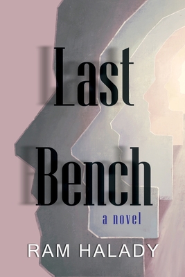 Last Bench - Halady, Ram