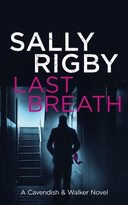 Last Breath - Rigby, Sally
