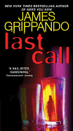 Last Call: A Novel of Suspense
