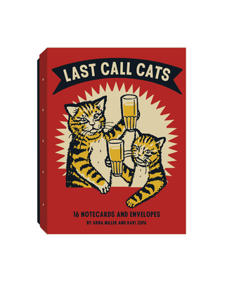 Last Call Cats Notecards - Miller, Arna, and Zupa, Ravi