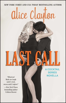 Last Call - Clayton, Alice